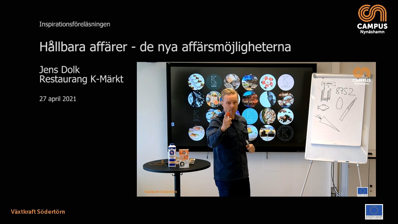 Inspirationsf&ouml;rel&auml;sning med Jens Dolk, restaurang K-M&auml;rkt f&ouml;r V&auml;xtkraft S&ouml;dert&ouml;rn