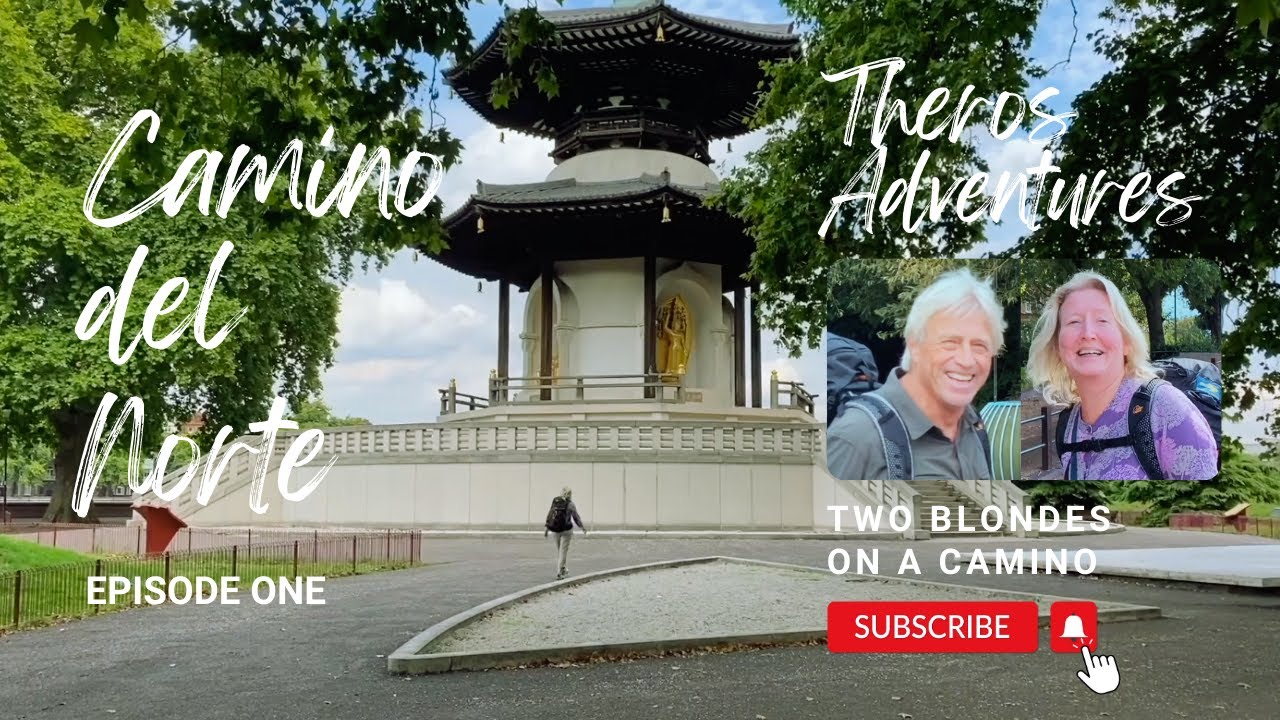 Why walk the Camino? If you hear the call: Theros Adventures walking el Camino del Norte episode 1