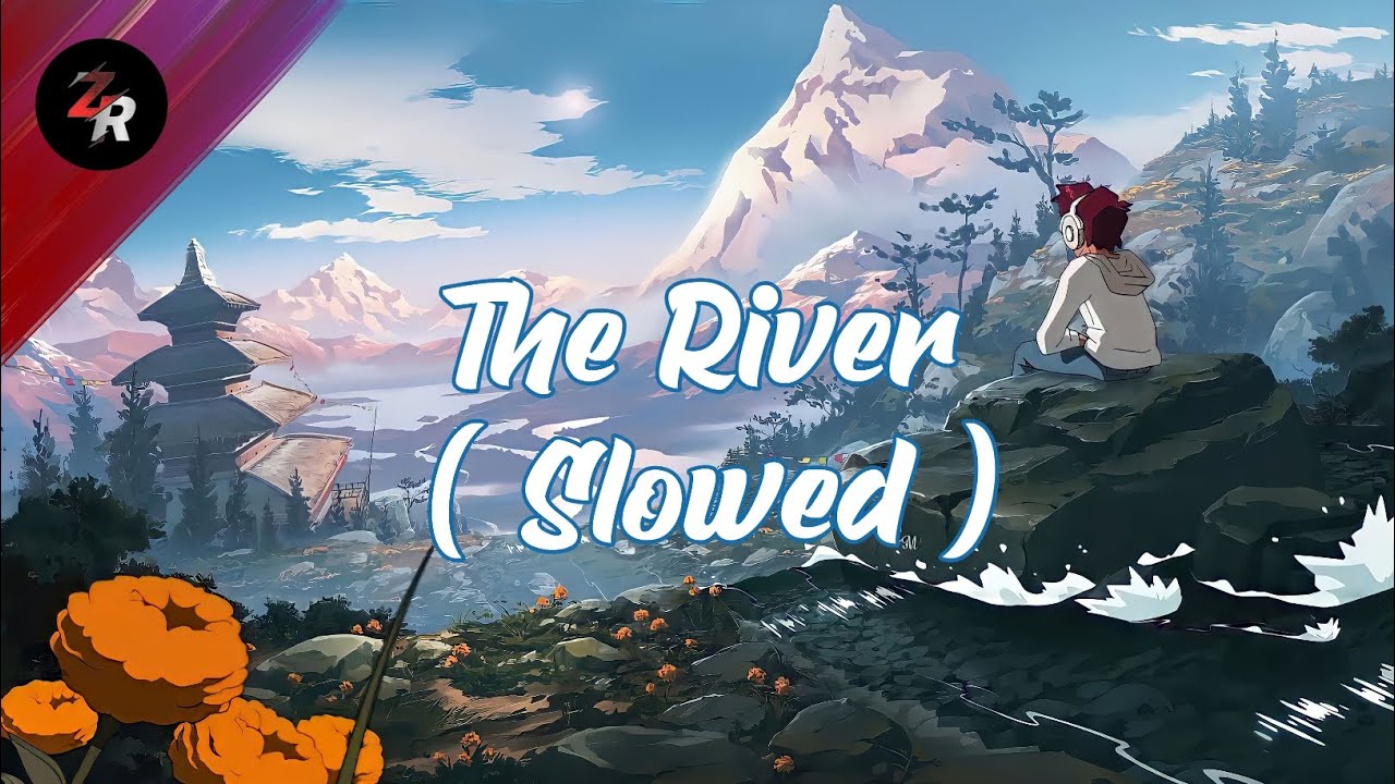 Axel Johansson - The River ( Slowed / Daycore ) + Lyrics || zehnra02