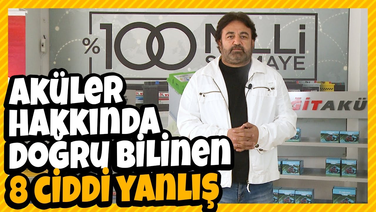 Aküler hakkında doğru bilinen 8 ciddi yanlış
