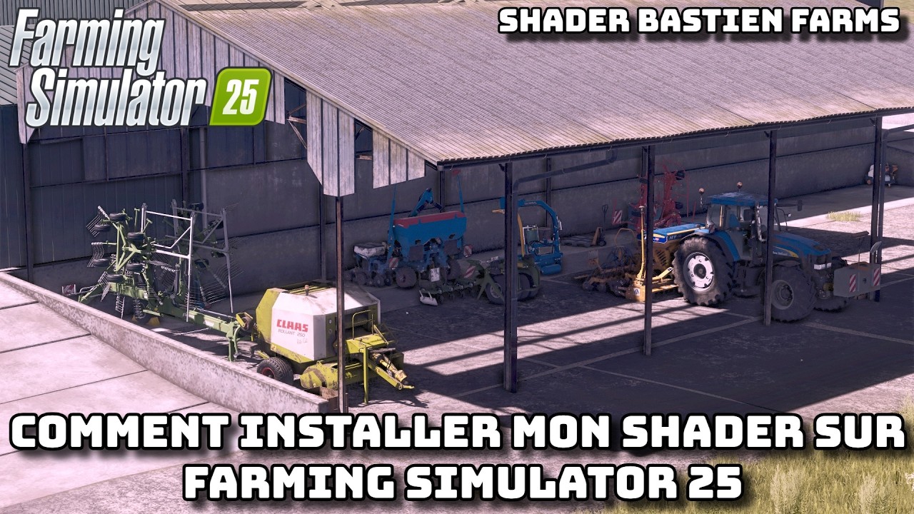 🌾 COMMENT INSTALLER MON SHADER SUR FARMING SIMULATOR 25 🌞