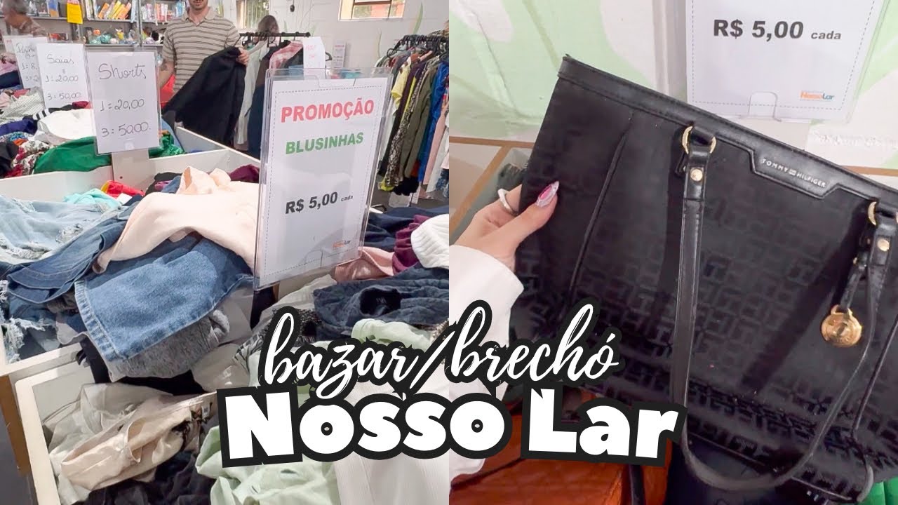BRECHÓ/BAZAR NOSSO LAR | melhores brechós de São Paulo | comprei Calvin Klein, Zara, Tommy & mais