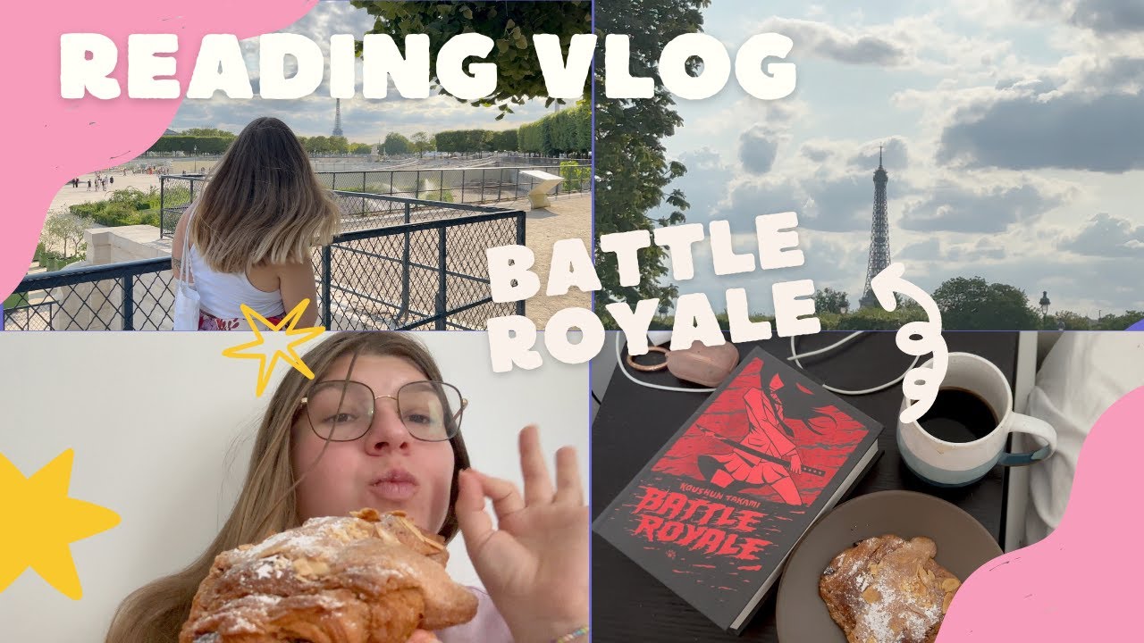 ✨ READING VLOG ✨ | BATTLE ROYALE, LOUVRE, PARYŻ I ZWIERZACZKI 💖