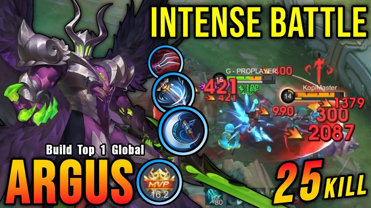 25 Kills!! Intense Battle Argus Late Game Monster!! - Build Top 1 Global Argus ~ MLBB
