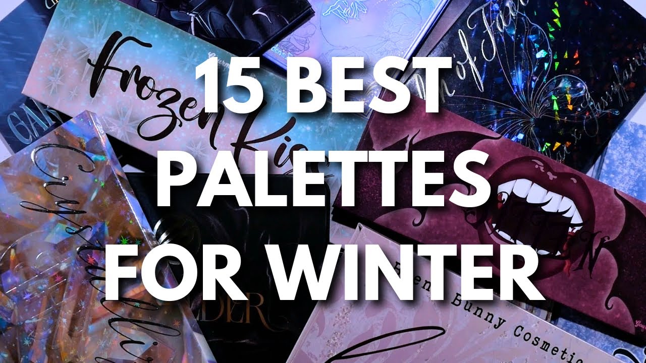 The BEST palettes for WINTER | Top 15 indie eyeshadow palettes for winter