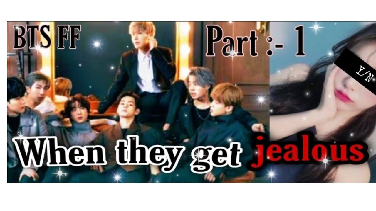 8th member|| part-1|| When they get jealous|| BTS FF|| Oneshot #bts #btsarmy #btsff