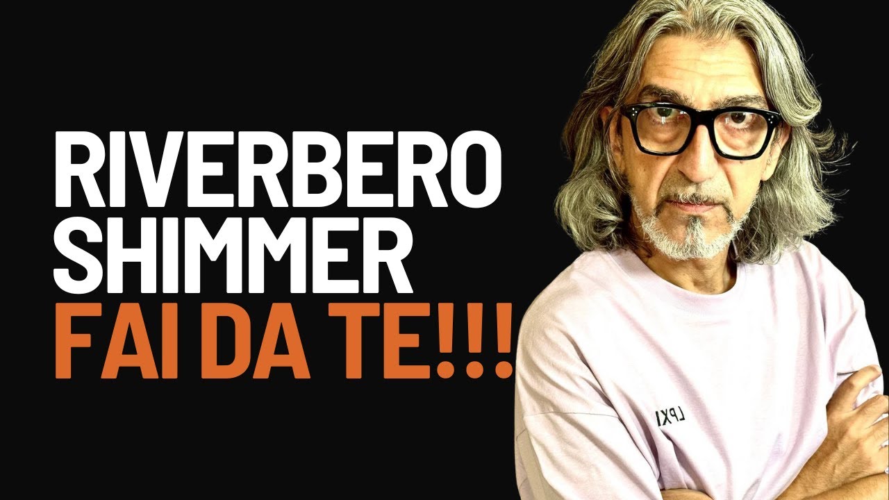 Come fare il Riverbero SHIMMER di BRIAN ENO fai da te!