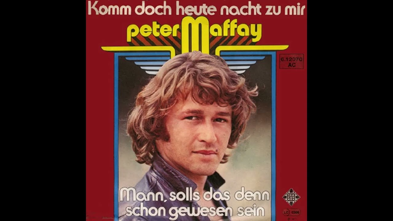 Peter Maffay - Komm doch heute nacht zu mir