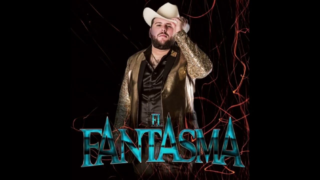 EL FANTASMA puros corridos chingones 