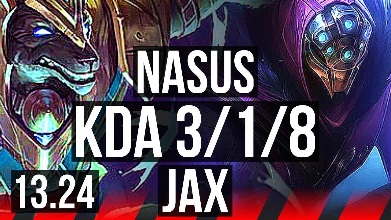 NASUS vs JAX (TOP) | 3/1/8, 700+ games | BR Master | 13.24