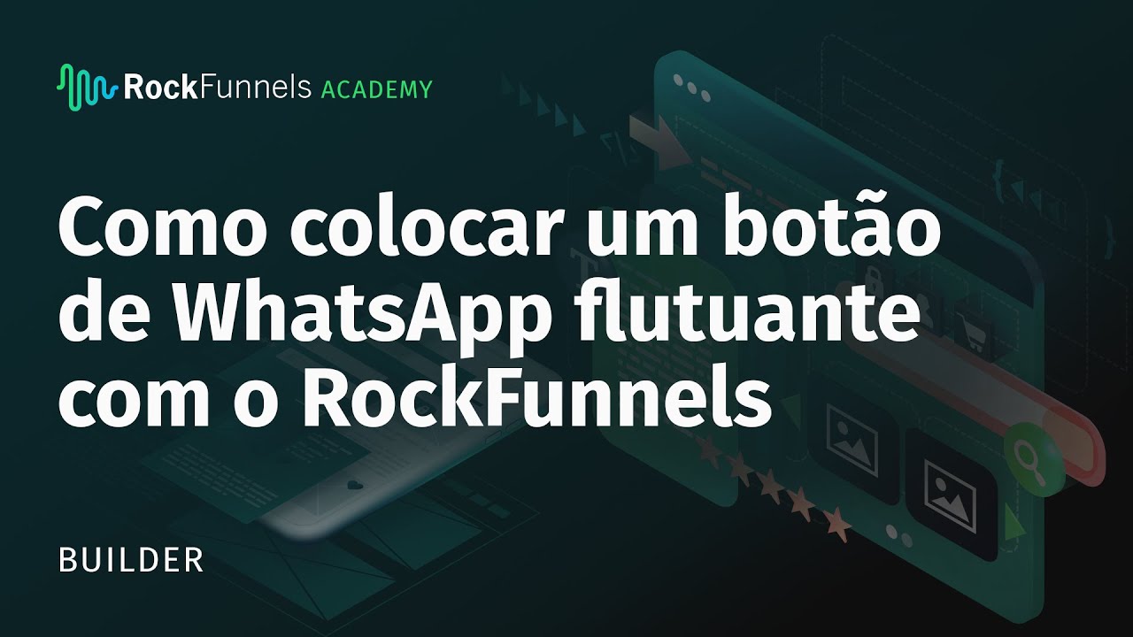 Como colocar um bot&atilde;o flutuante de WhatsApp no seu site do RockFunnels