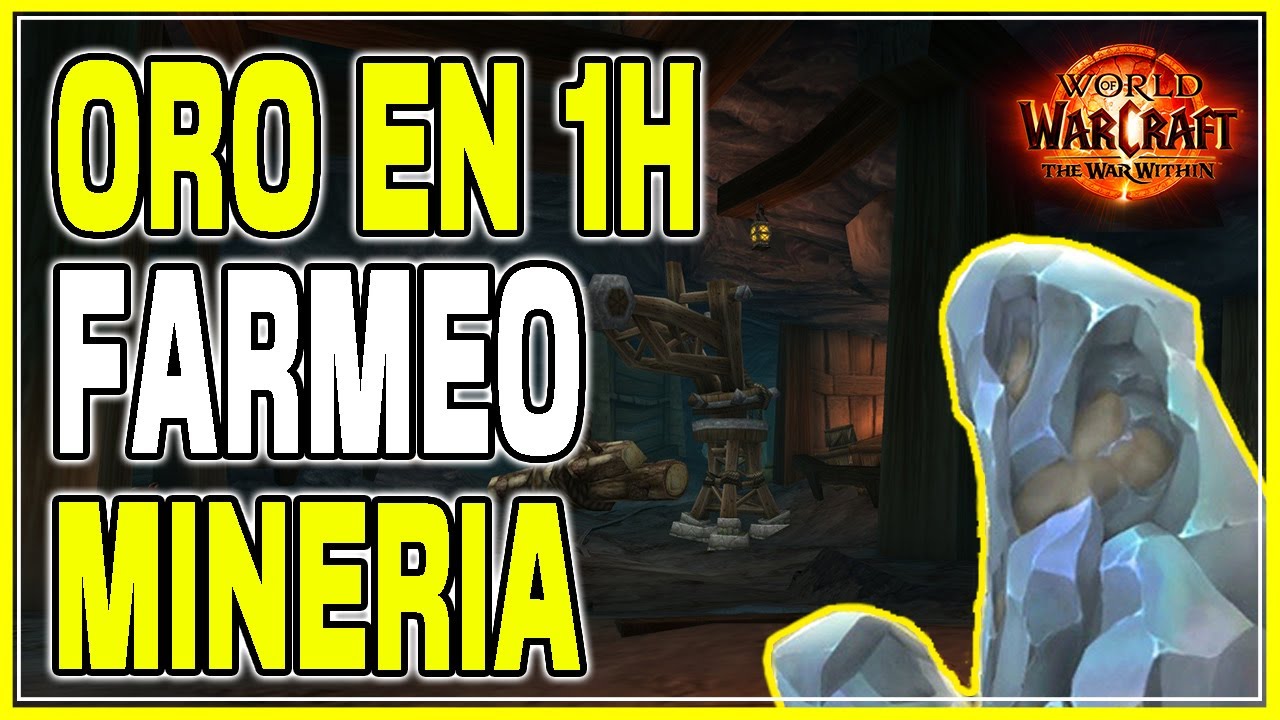 ORO EN 1H FARMEO MINERIA / THE WAR WITHIN