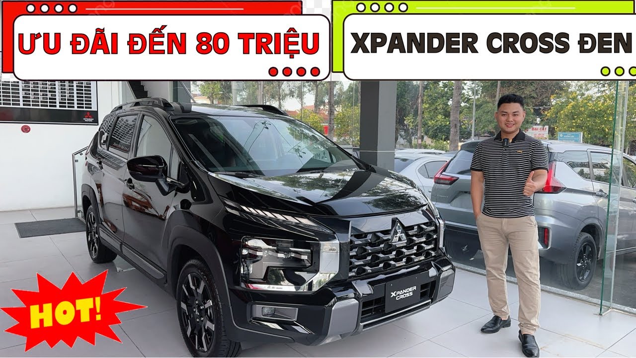 Mitsubishi Xpander Cross Màu Đen - Nhập khẩu nguyên chiếc 7 chỗ: Tặng 100% Thuế 66 triệu & Phụ kiện