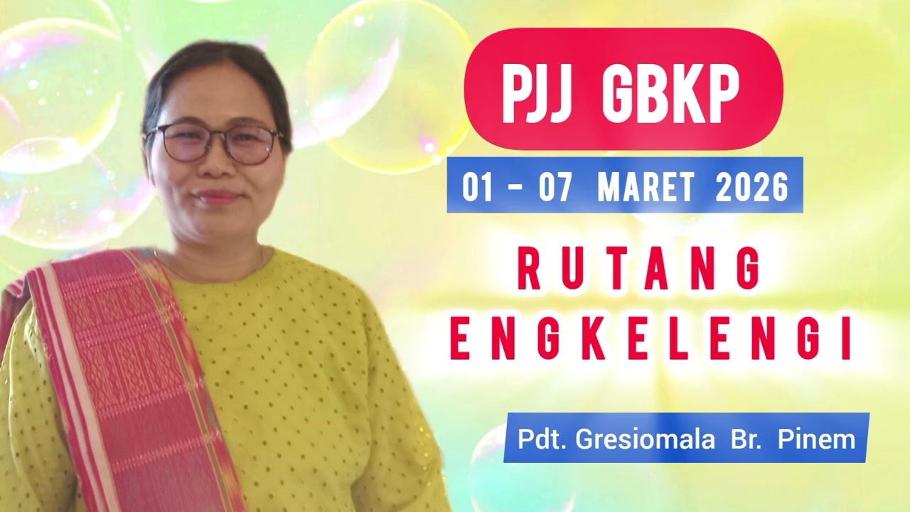 PJJ GBKP TGL 01-07 MARET 2026