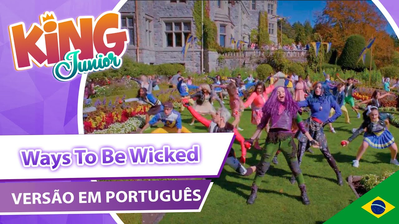 Descendentes 2 - Ways to be Wicked 'Maldade é um Ponto de Vista' (Versão em Português)