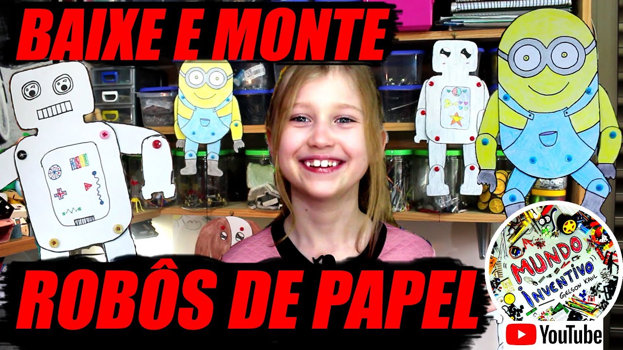 ROBÔ DE PAPEL - BONECO ARTICULADO | MUNDO INVENTIVO