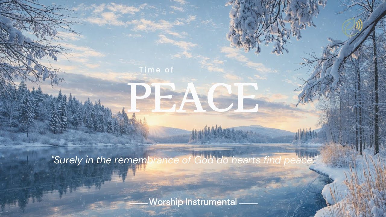 Time of PEACE - Deep Soaking Worship: Where Heaven Meets the Heart | Eden Echoes