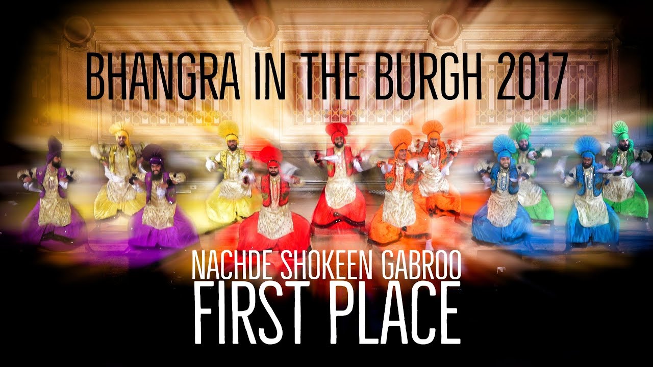 Nachde Shokeen Gabroo - First Place @ Bhangra in the Burgh 2017