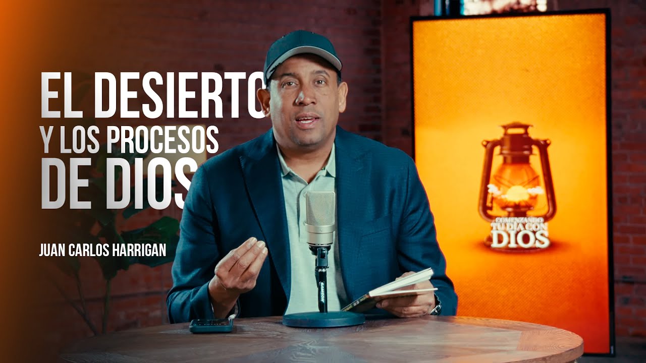 El Desierto y los procesos de Dios | Parte 1 | Comenzando tu día con Dios