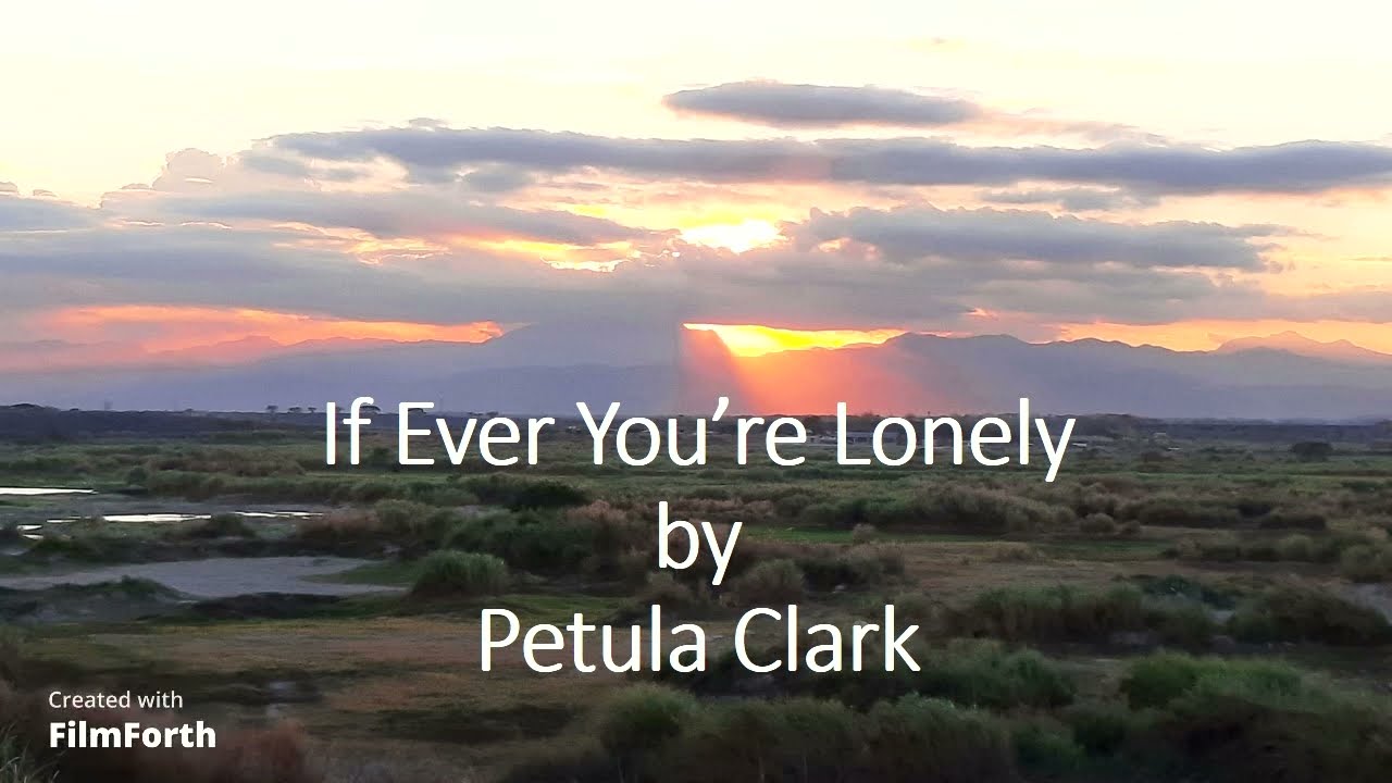 Petula Clark - If Ever You’re Lonely