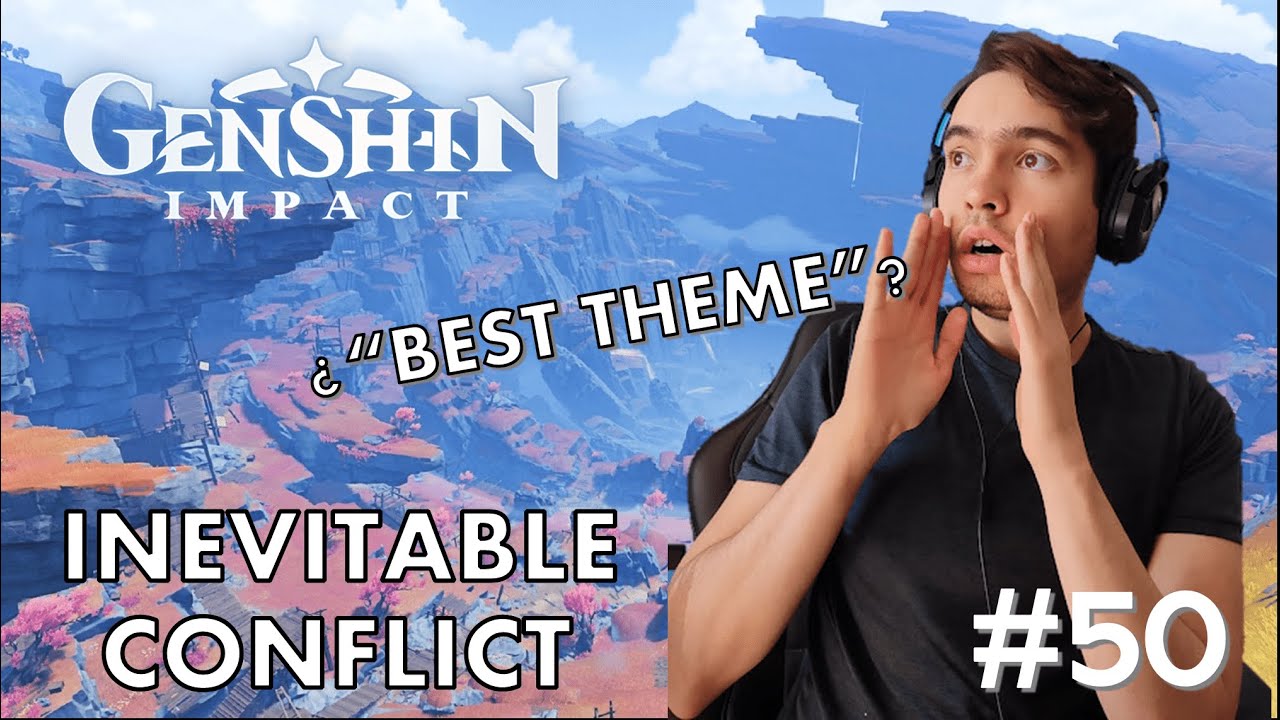 Gamer and Pianist Reacts to INEVITABLE CONFLICT from Genshin Impact OST