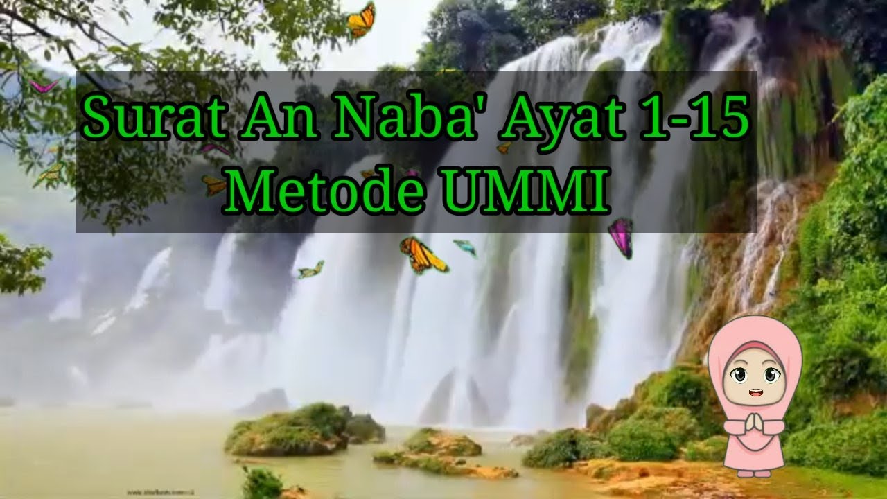 Surat An Naba' ayat 1-15 metode UMMI