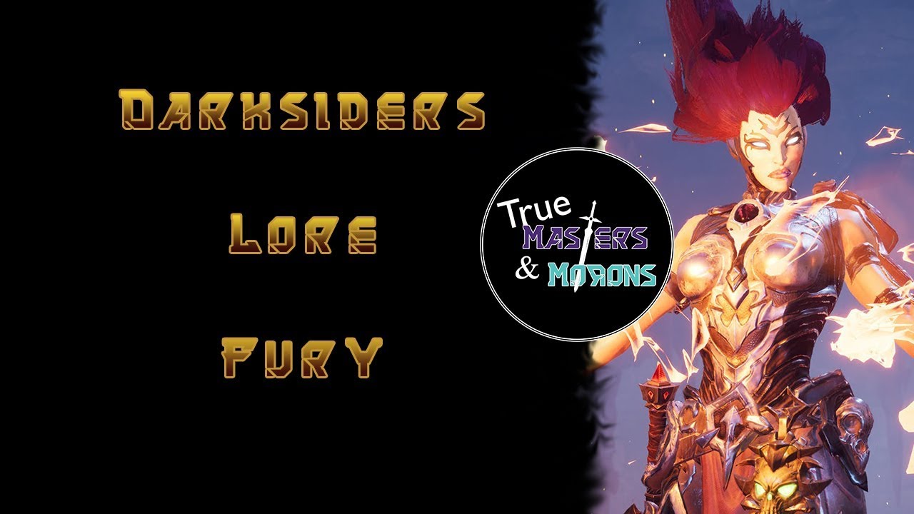 Darksiders Lore: Fury