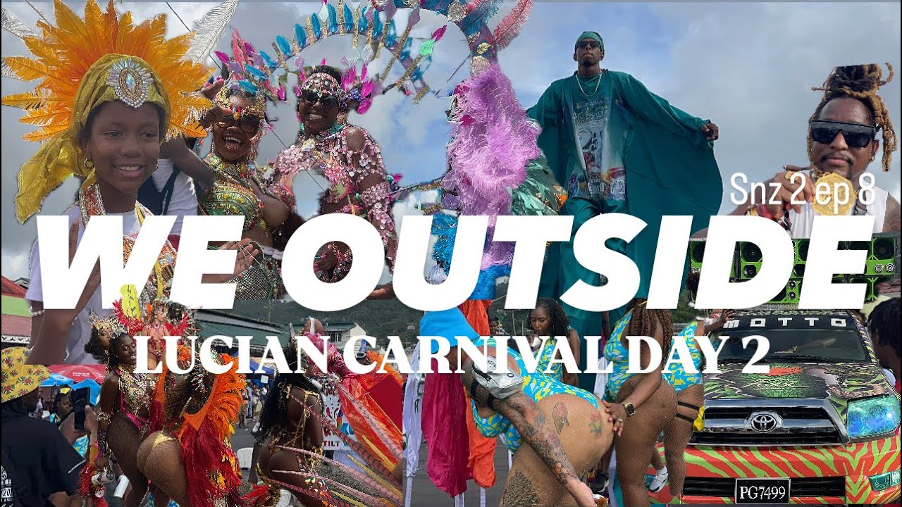 WE OUTSIDE || LUCIAN CARNIVAL DAY 2 || THE PEOPLE SPEAKS || 🇱🇨🇱🇨