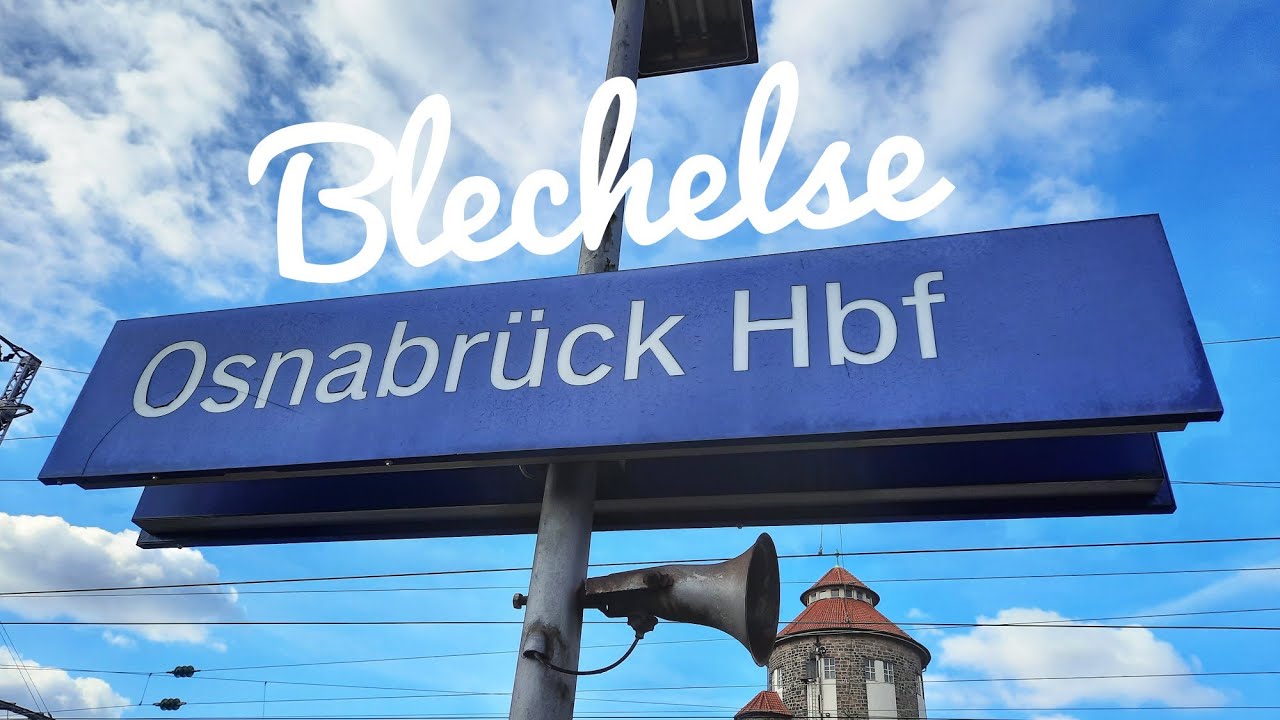 Blechelse Osnabrück Hbf