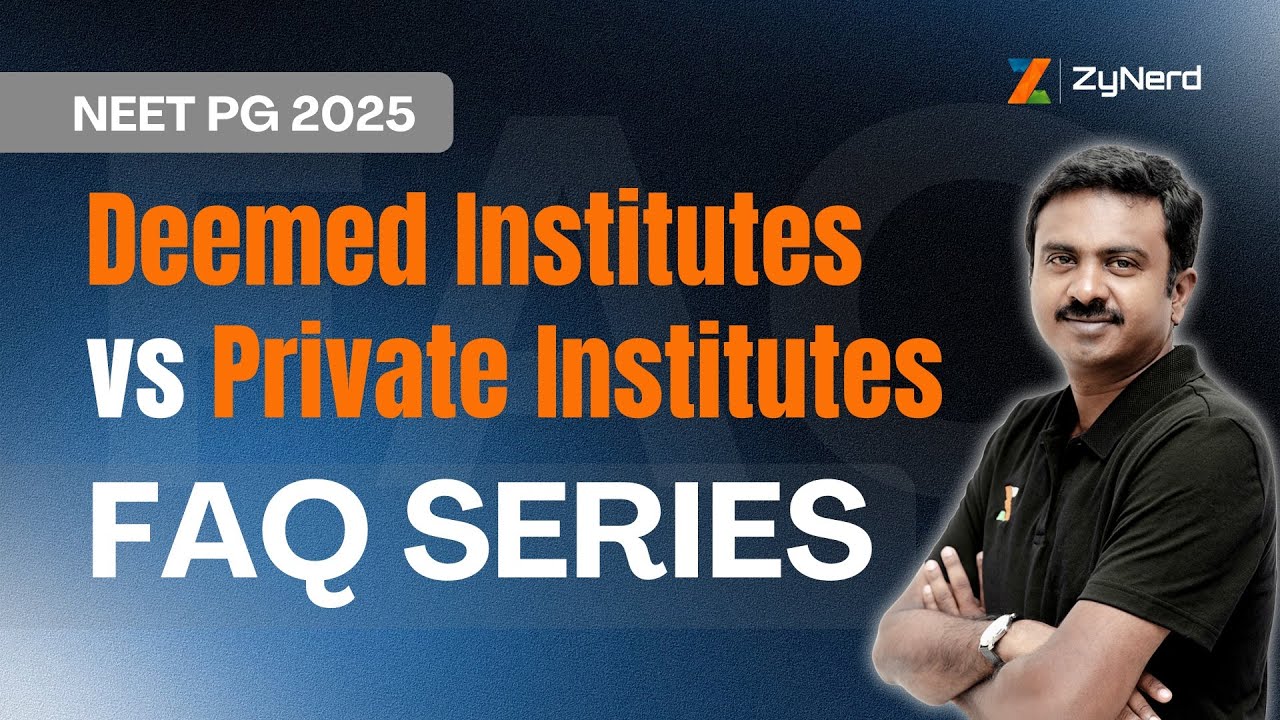 Deemed Institutes vs Private Institutes | FAQ Series | NEET PG 2025