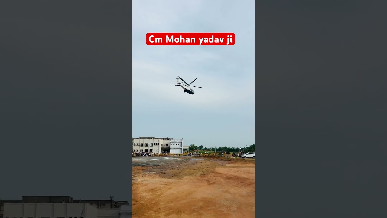 Cm Mohan yadav ji #helicopter #cm #mohanyadav #bjp #10kviews #trending #viralvideo #politics #vlog