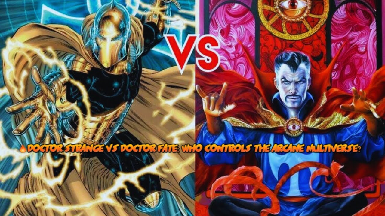 Doctor Strange vs Doctor Fate: Sorcerer Supreme vs Lord of Order