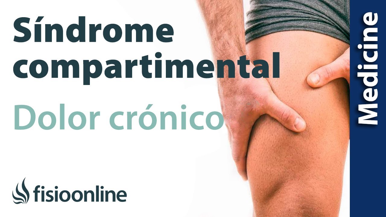 Dolor durante el ejercicio &iexcl;Atento al S&iacute;ndrome compartimental cr&oacute;nico!