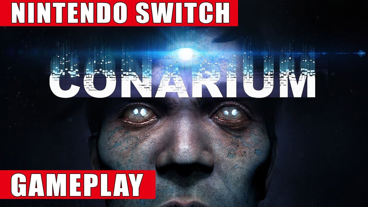 Conarium Nintendo Switch Gameplay