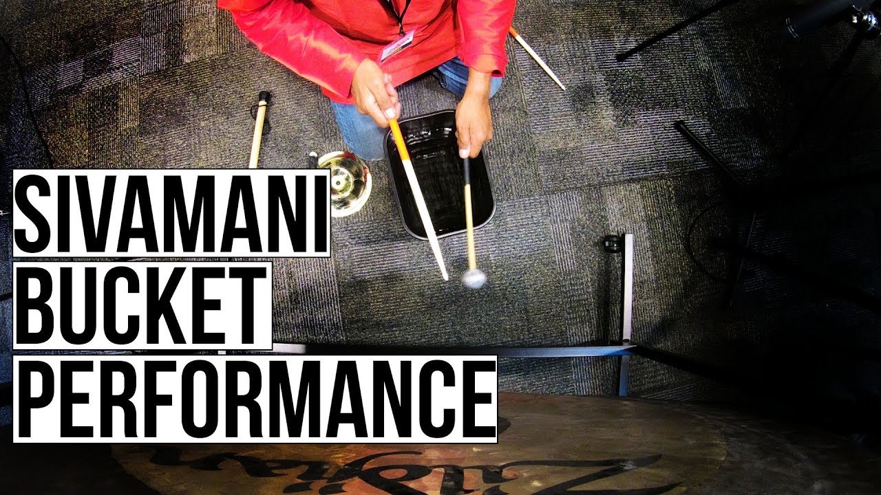 Sivamani- Zildjian Bucket Performance