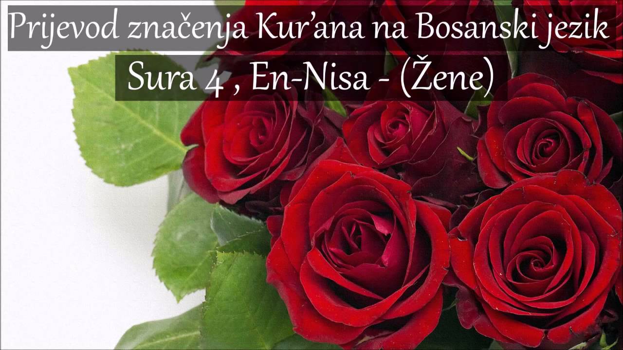 Sura 4 , En-Nisa - (Žene) Prijevod na Bosanski ᴴᴰ