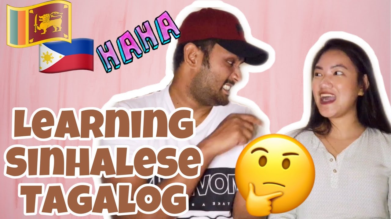 SINHALESE TO TAGALOG 101!! | SRILANKAN FILIPINO COUPLE