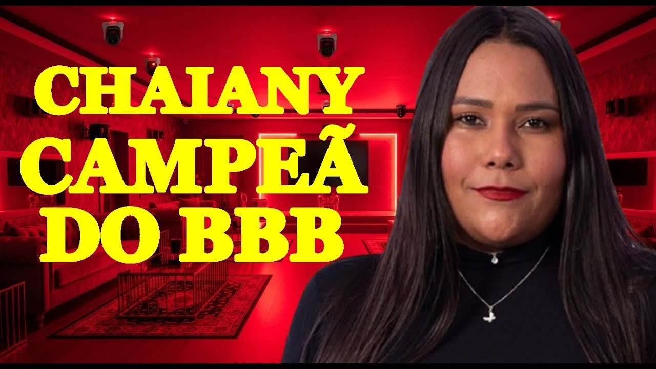 Chaiany é bbb na veia | A história da favorita ao prêmio do bbb (música inspirada)