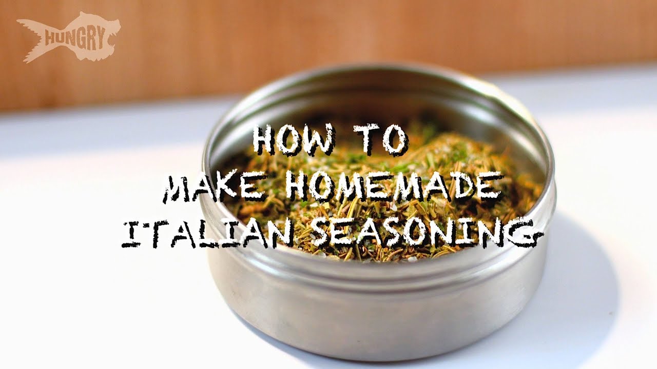 How to Make Authentic Italian Seasoning