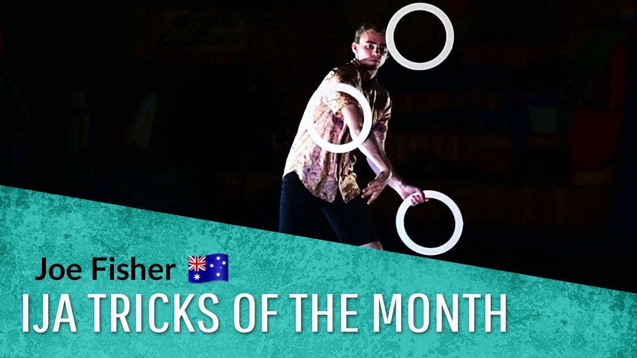 IJA Tricks of the Month by Joe Fisher of Australia | Juggling
