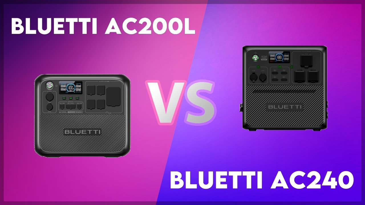 Bluetti AC200L vs Bluetti AC240 Technical Comparison