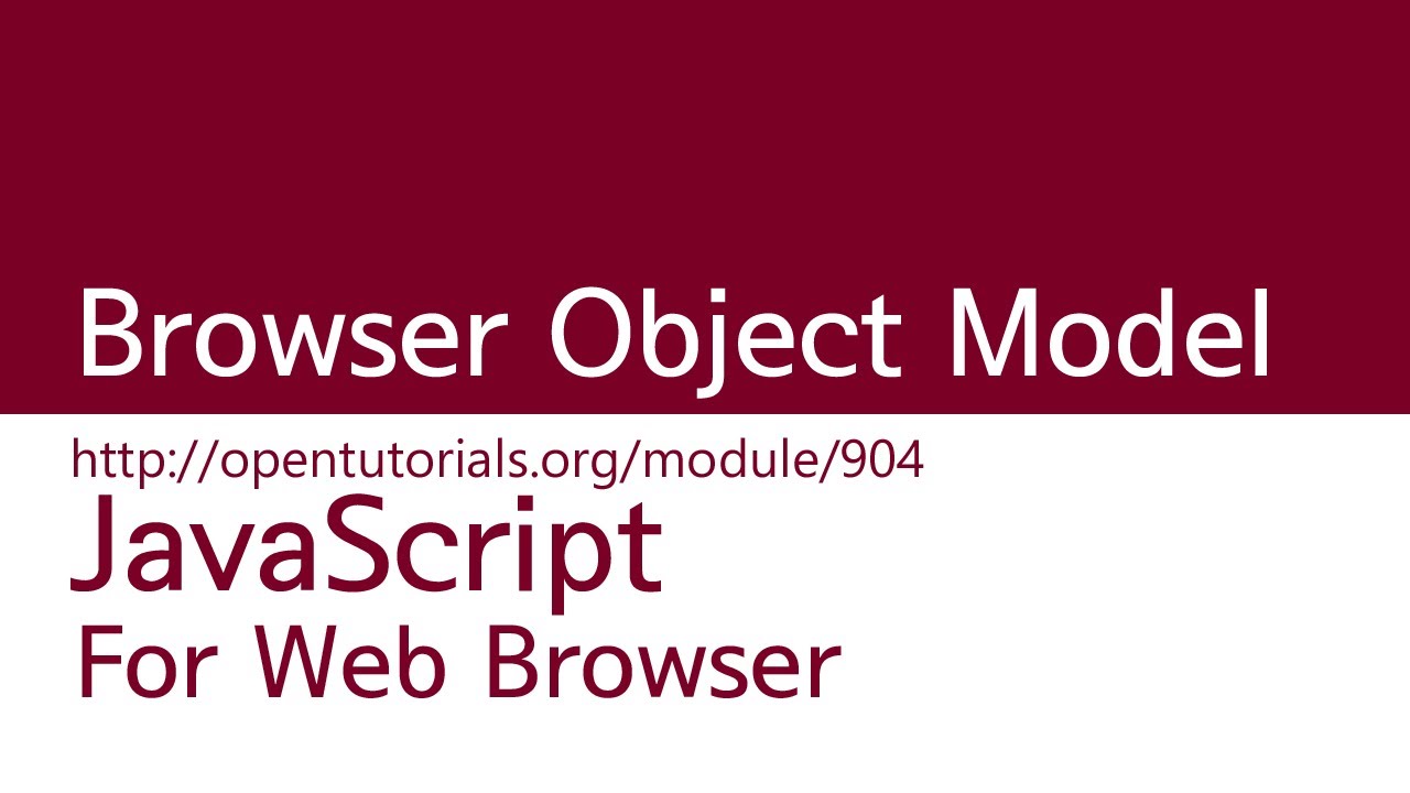 JavaScript - Browser Object Model