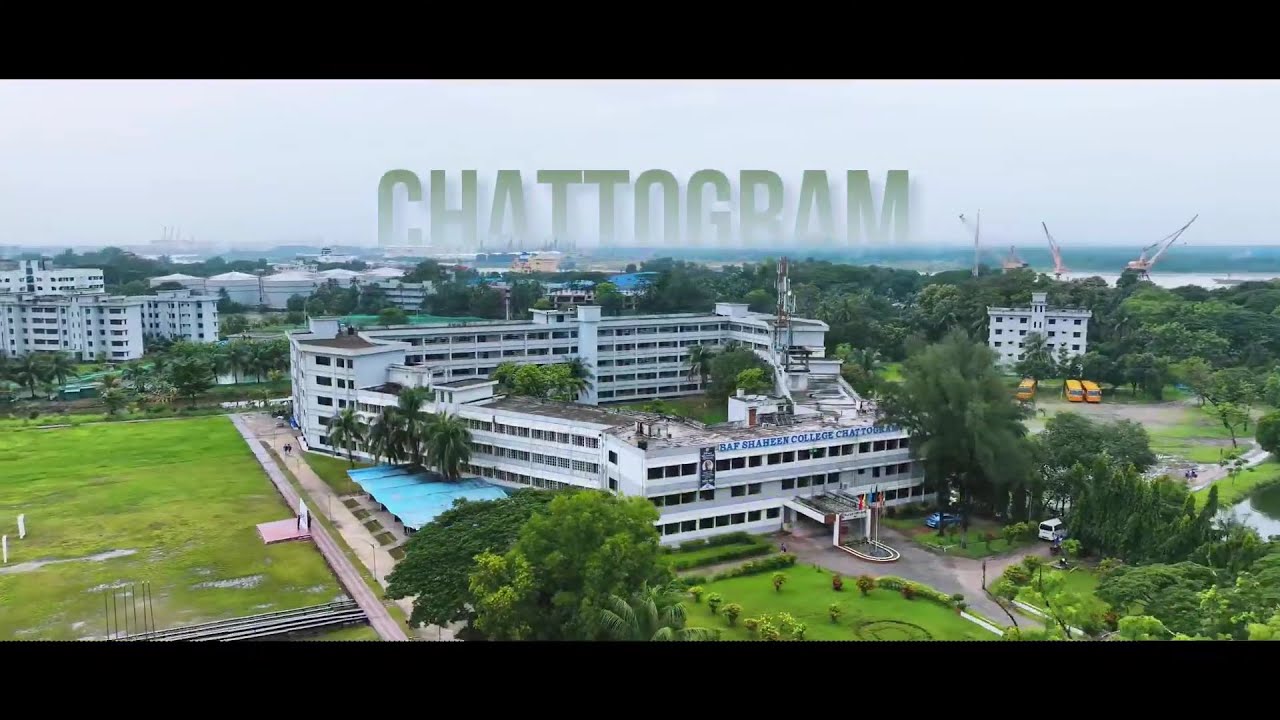 BAF Shaheen College Chattogram | BAFSC | Cinematic Shaheen