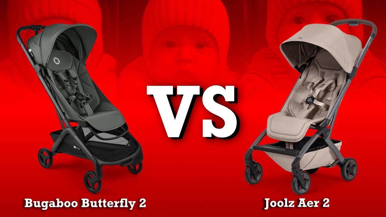 Bugaboo Butterfly 2 vs Joolz Aer 2: Mechanics, Comfort, Use