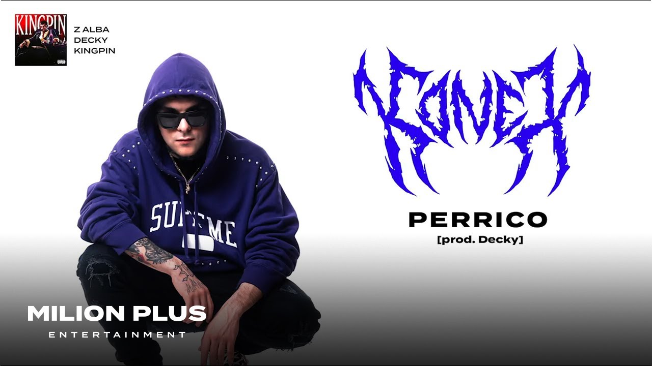 Decky - Perrico feat. Konex (official visualizer)