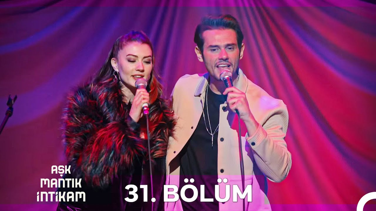 Aşk Mantık İntikam 31. Bölüm | İyileştirilmiş Görüntü
