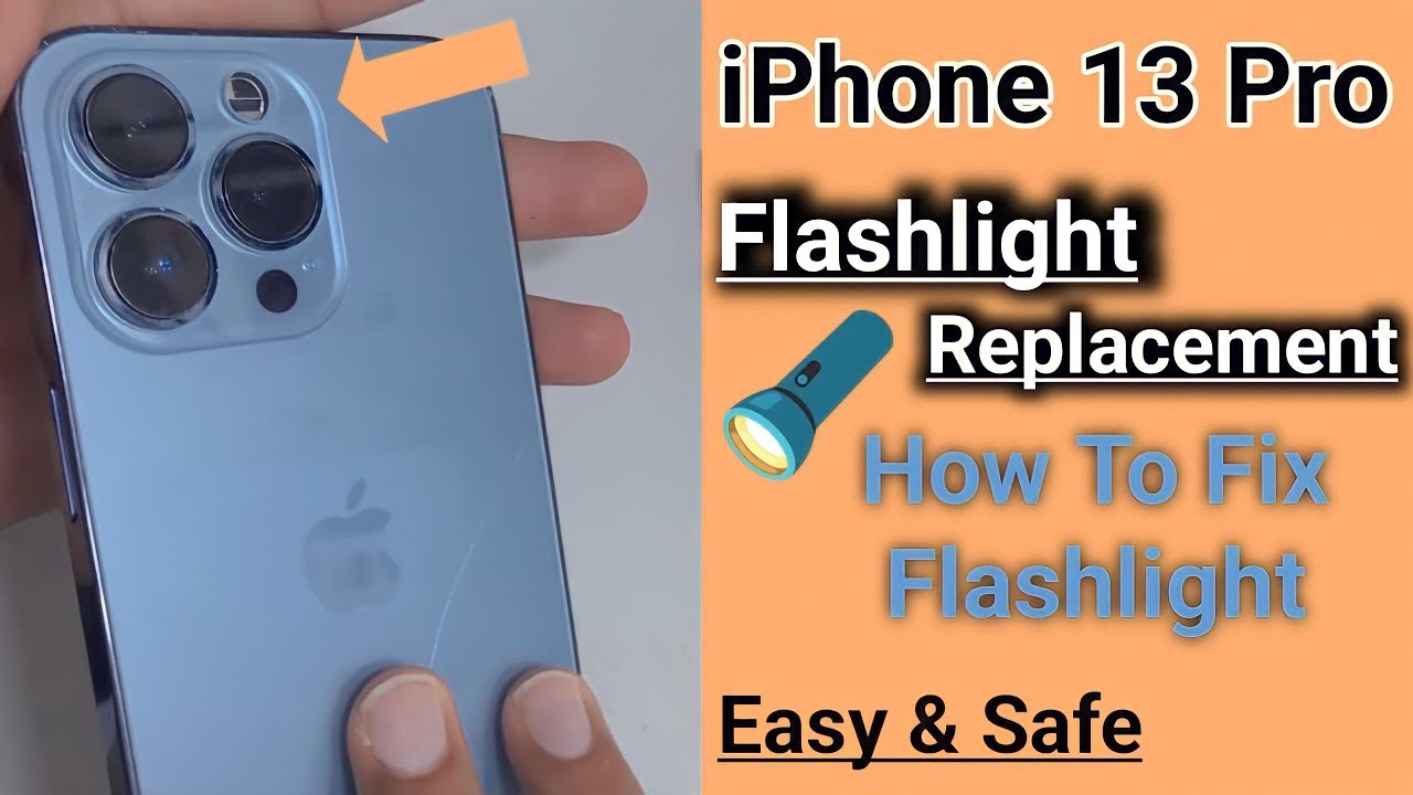 iPhone 13 Pro Flashlight Replacement | How To Fix Flashlight Not Working On iPhone