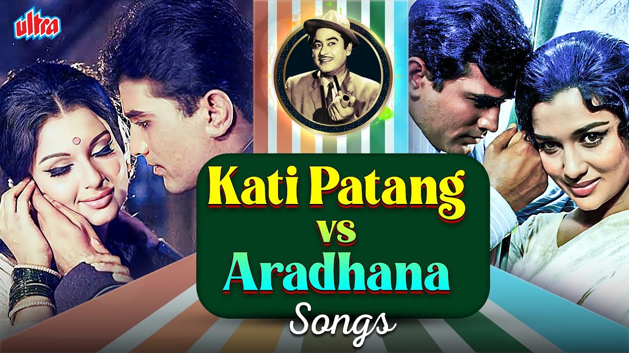 Kati Patang vs Aradhana | Kishore Kumar Hit Songs Compilation | Evergreen Bollywood Melodies