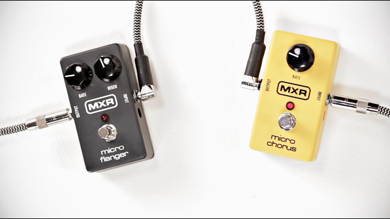 MXR Micro Chorus & Micro Flanger