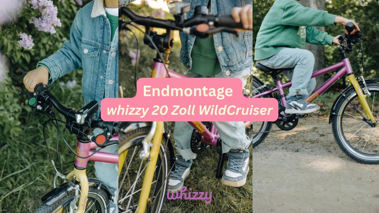 Endmontage whizzy 20 Zoll WildCruiser || whizzy Kids - Spielend leicht Fahrradfahren 🍭